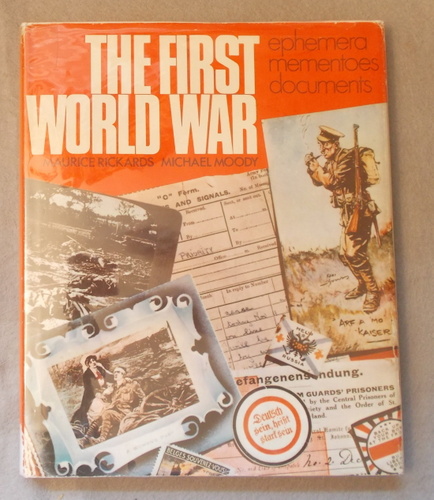 The First World War: Ephemera, Mementoes, Documents