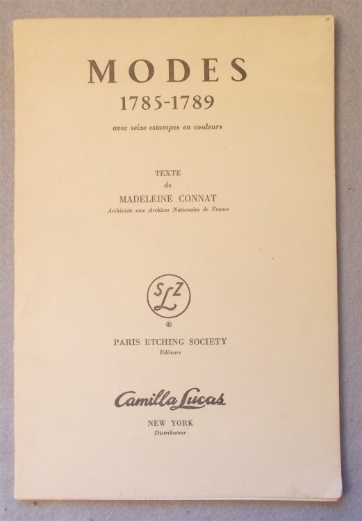 Modes 1785-1789: Avec Seize Estampes En Couleurs