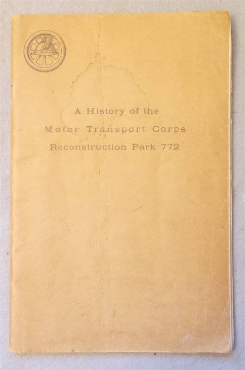 A History of Motor Transport Corps Reconstruction Park 772