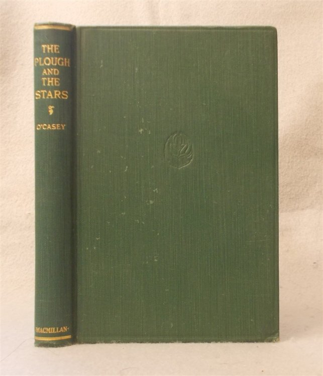 The Plough and the Stars: a Tragedy in Four Acts