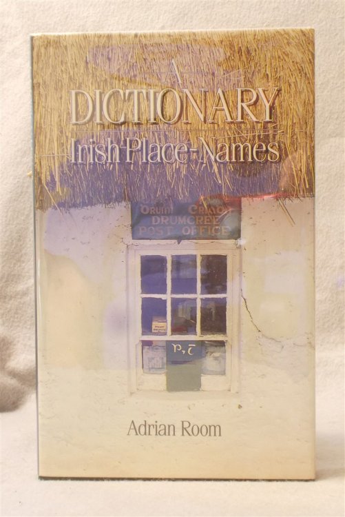Dictionary of Irish Place Names