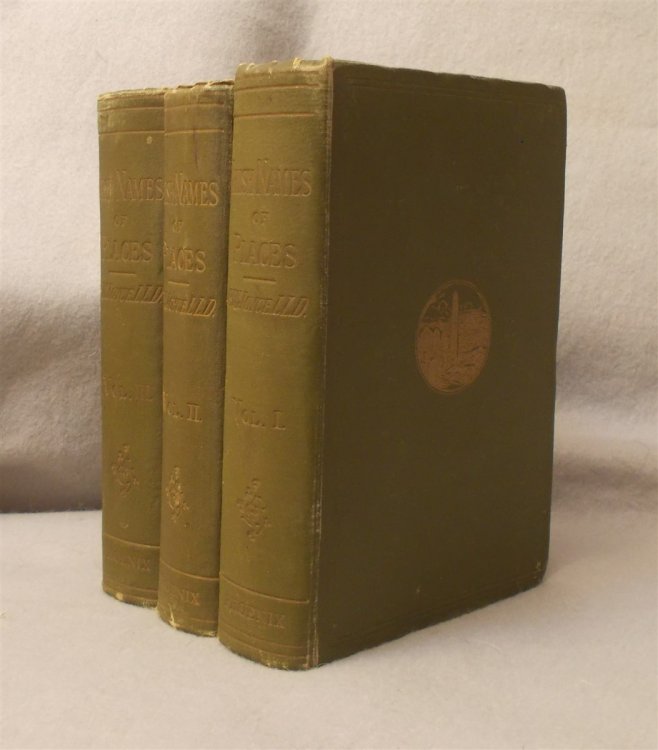 Irish Names of Place: (Three Volume Set) [The Origin and History of Irish Names of Places]