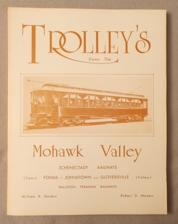 Trolley's Down the Mohawk Valley