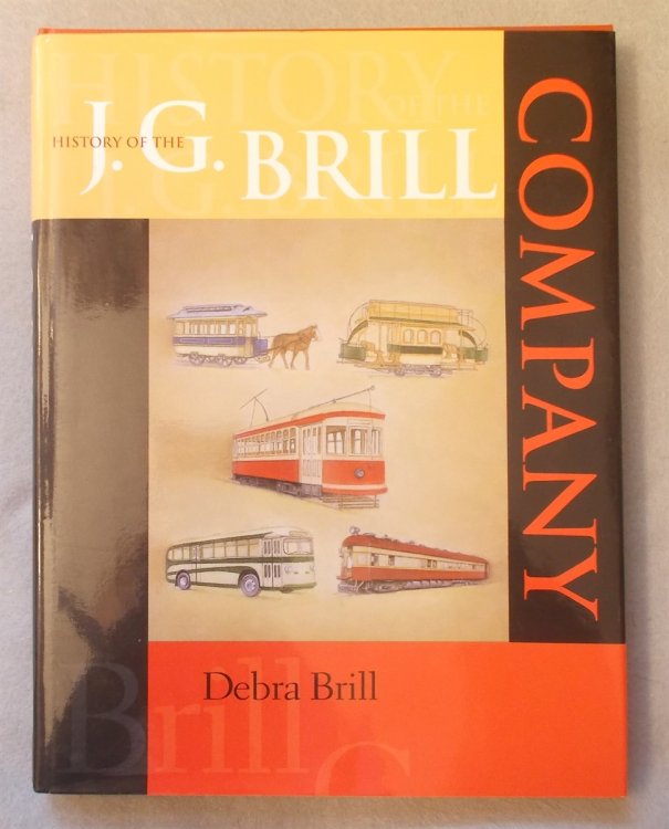 History of the J. G. Brill Company