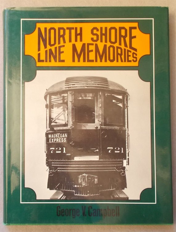 North Shore Line Memories