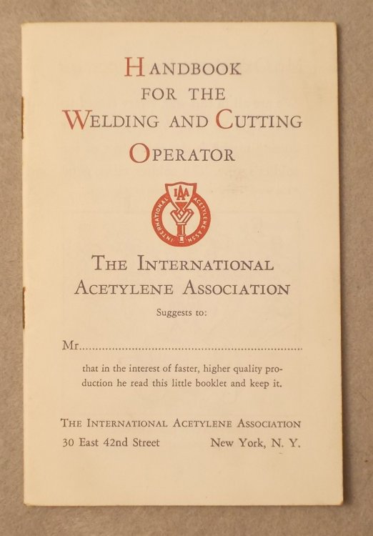 Handbook for the Welding and Cutting Operator
