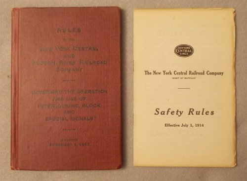 Rules of the New York Central and Hudson River Railroad Company Governing the Operation and Use of Interlocking, Block and Special Signals (Effective February 1, 1912) with a Supplement: Safety Rules Effective July 1, 1914