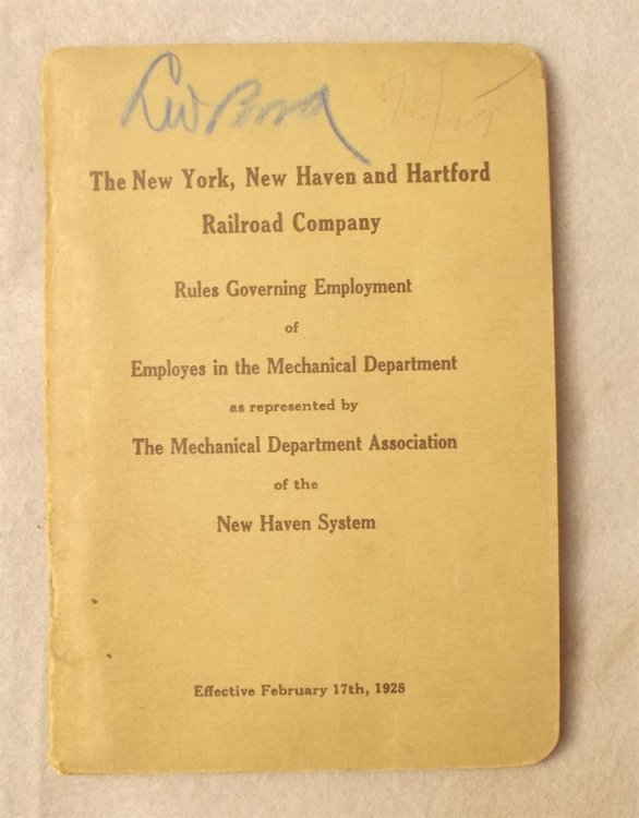 Rules Governing Employment of Employes in the Mechanical Department As Represented by the Mechanical Department Association of the New Haven System, Effective February 17th, 1928: the New York, New Haven and Hartford Railroad Co.
