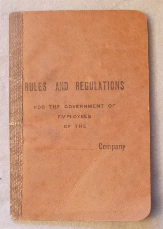Rules and Regulations for the Government of Employees of the The Huntington Railroad Company, Effective May 1, 1912