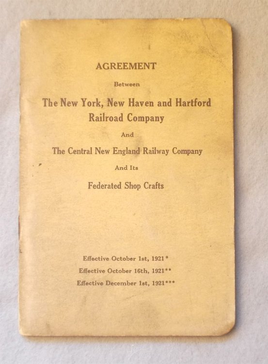 Agreement between the The New York, New Haven and Hartford Railroad and the Central New England Railway Co. and its Federated Shop Crafts (Effective 1921)