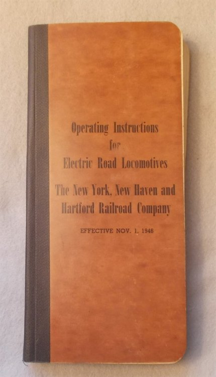Operating Instructions for Electric Road Locomotives (Effective November 1, 1946) : the New York, New Haven and Hartford Railroad
