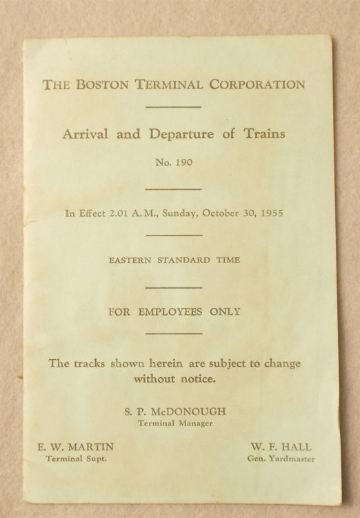 The Boston Terminal Corporation Arrival and Departure of Trains No. 190. in Effect 2: 01 A. M. Sunday October 30, 1955 Eastern Standard Time for Employes Only [Employees]