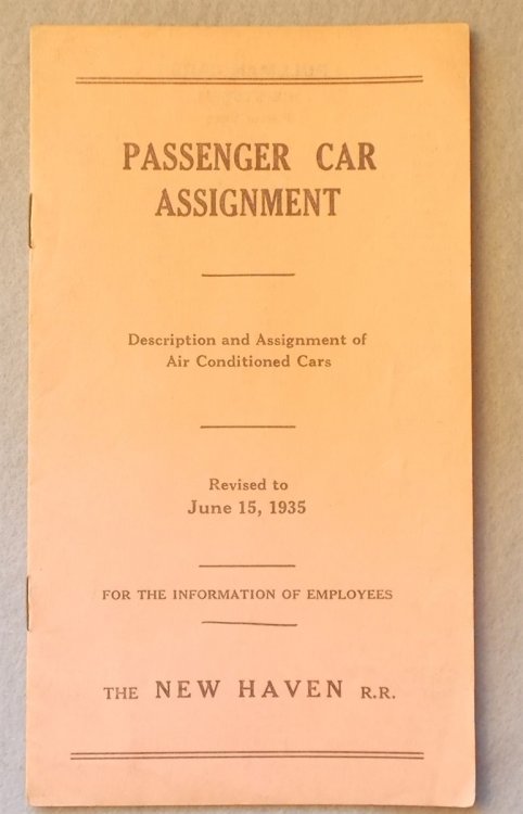 Passenger Car Equipment: Description and Assignment of Air Conditioned Cars, Revised to June 15, 1935. for the Information of Employees.
