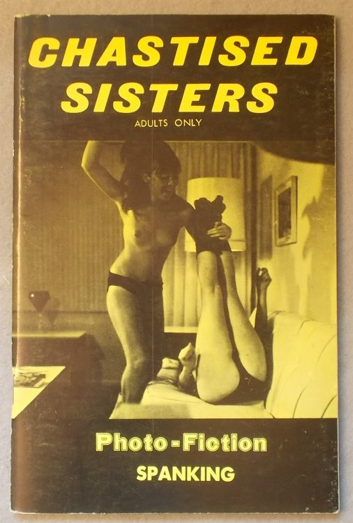 Chastised Sisters: Adults Only [Vintage Erotica]