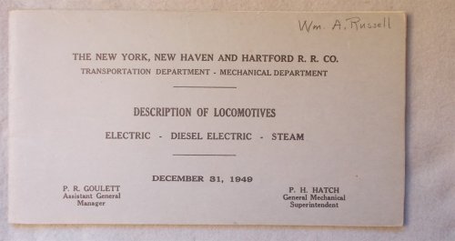 Description of Locomotives: Electric, Diesel & Steam, December 31, 1949 (The New York, New Haven and Hartford Railroad Co. Transportation Deprtment and Mechanical Department )