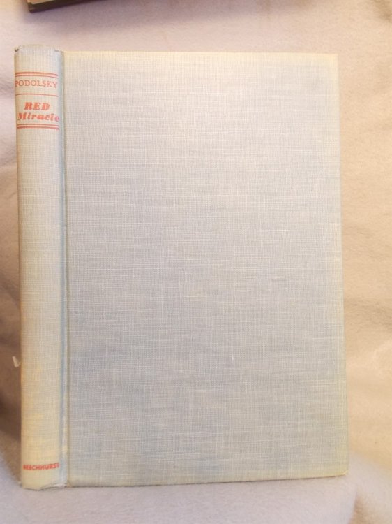 Red Miracle: the Story of Soviet Medicine