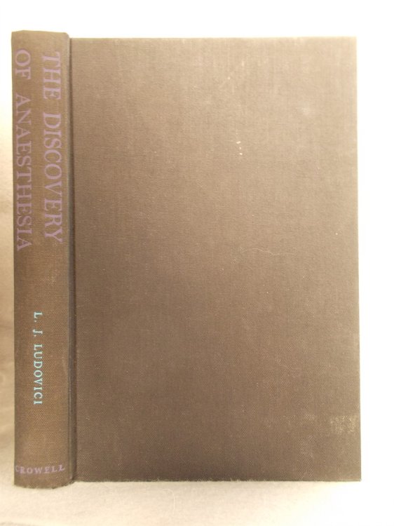 The Discovery of Anaesthesia [Anesthesia]