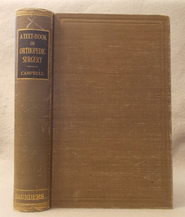 A Text-Book on Orthopedic Surgery, Illustrated