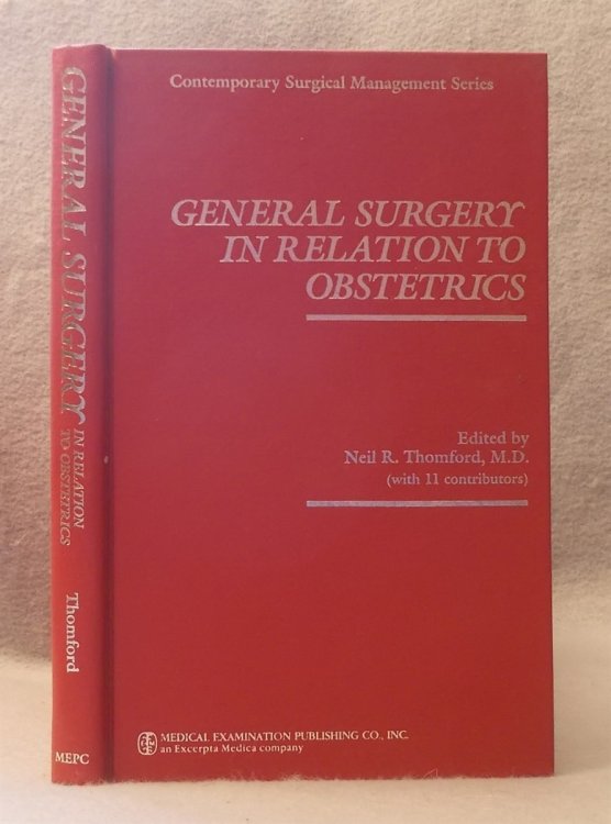 General Surgery in Relation to Obstetrics: Contemporary Surgical Management