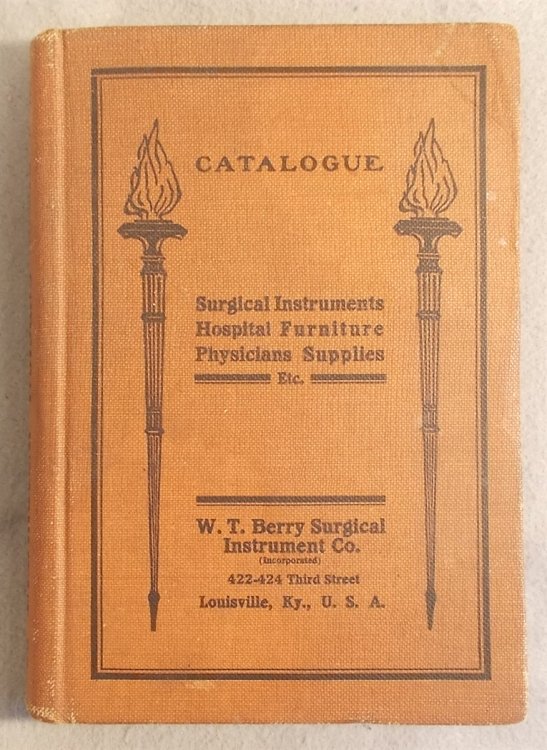 1908 Illustrated Catalogue: Surgical Instruments, Microscopes, Laboratory Apparatus, Hospital and Office Furniture, Sterlizing, Invalid's Furniture, Sick Room Utensils, Electric and X-Ray, Orthopedic, Elastic Hosiery, Supporters Trusses [Cupping Leeching]