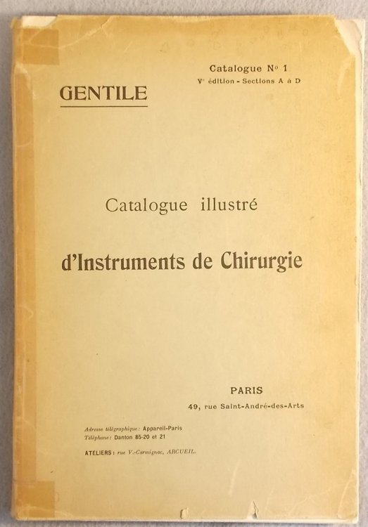 Catalogue Illustre D'Instruments De Chirurgie (Sections A-D)