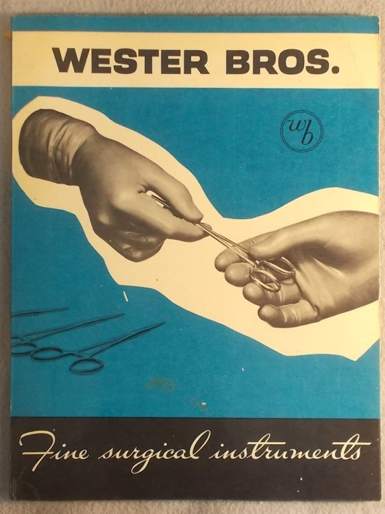 Fine Surgical Instruments (1962 Wester Brothers Catalog)