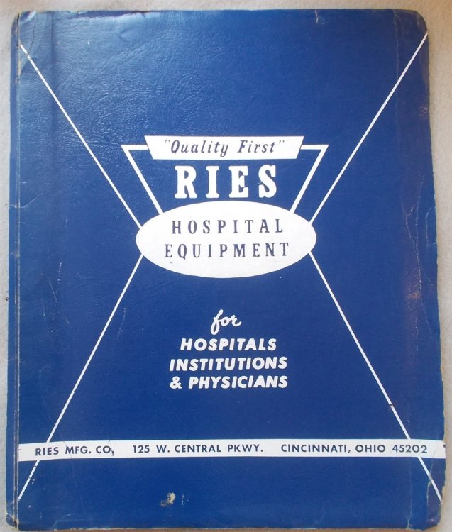 Hospital Equipment for Hospitals, Institutions & Physicians (Ries Manufacturing Company Catalog and Price List)
