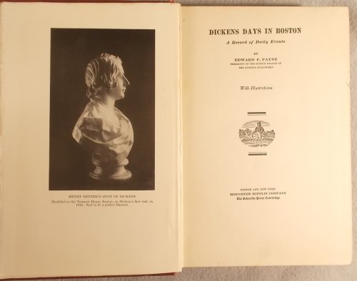 Dickens Days in Boston: a Record of Daily Events