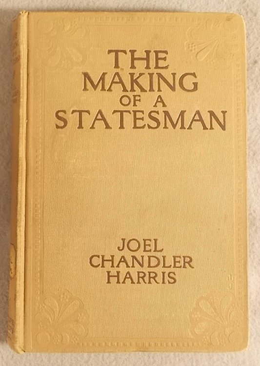 The Making of a Statesman, and Other Stories