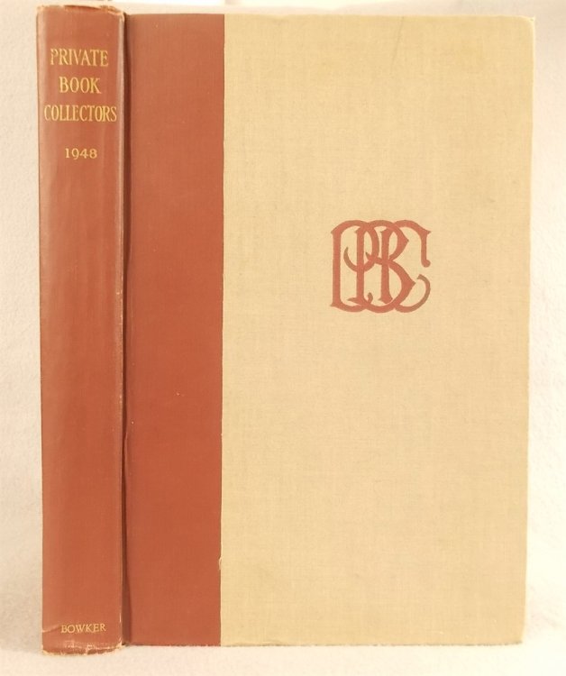 Private Book Collectors in the United States and Canada: with Mention of Their Hobbies