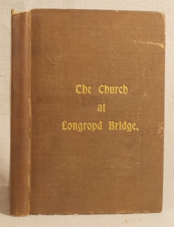 The Church At Longroyd Bridge 1859-1899