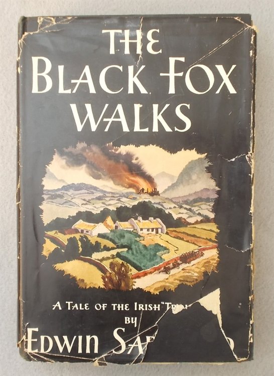 The Black Fox Walks: a Tale of the Irish 