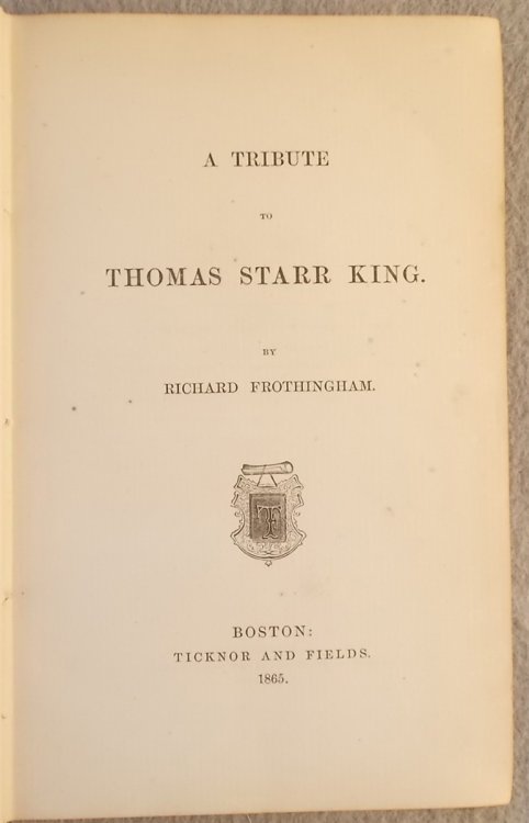 A Tribute to Thomas Starr King