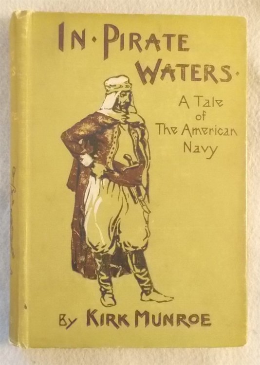 In Pirate Waters: a Tale of the American Navy
