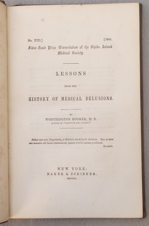 Lessons from the History of Medical Delusion