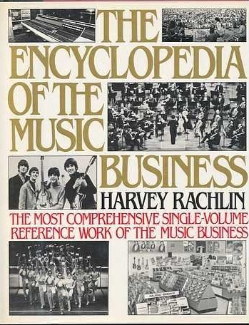 The Encyclopedia of the Music Business