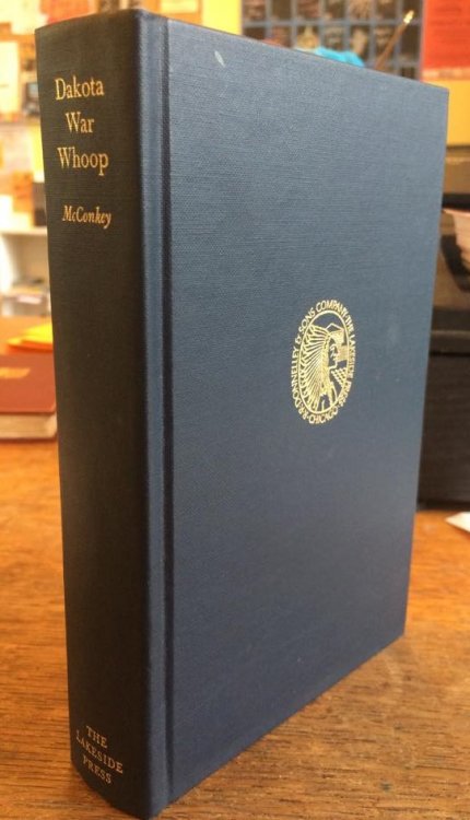 Dakota War Whoop (The Lakeside Classics)