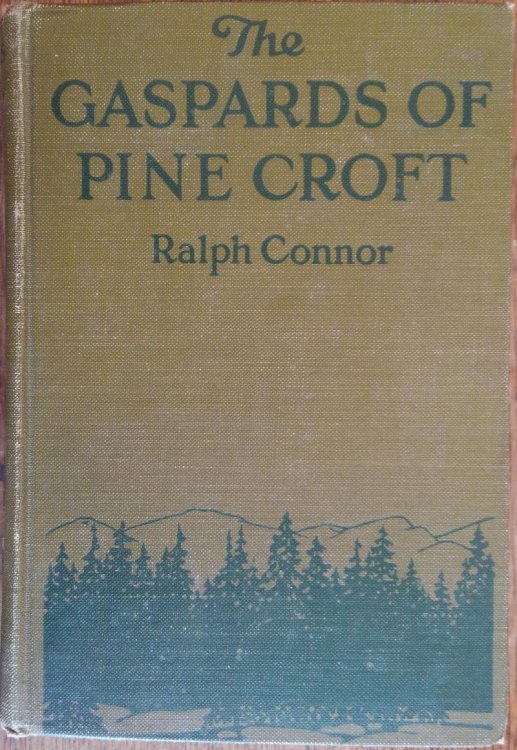 The Gaspards of Pine Croft (A Romance of the Windermere)