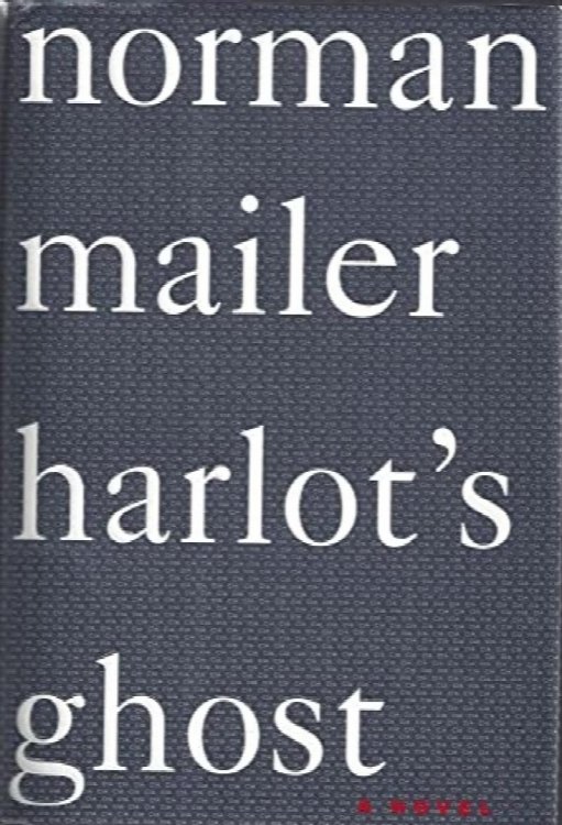 Harlot's Ghost : A Novel of the CIA