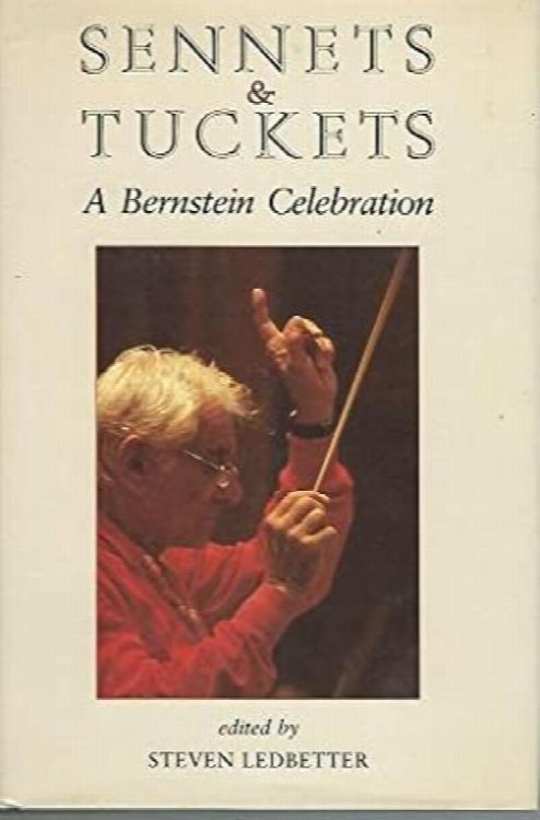Sennets and Tuckets : A Bernstein Celebration