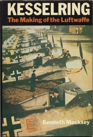 Image for Kesselring : The Making Of the Luftwaffe Kesselring : The Making Of the Luftwaffe