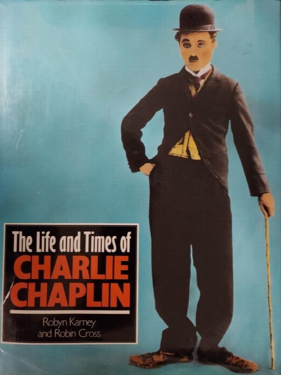The Life and Times of Charlie Chaplin