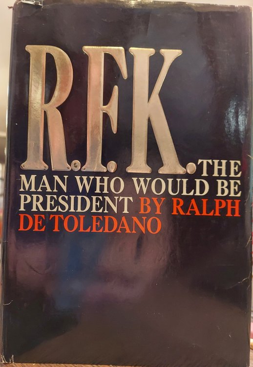 R.F.K.: The Man Who Would Be President