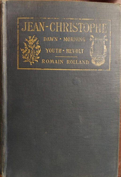 Jean-Christophe ; Dawn; Morning; Youth; Revolt