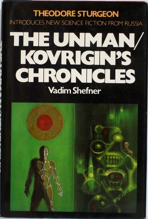 The Unman / Kovrigin's Chronicles