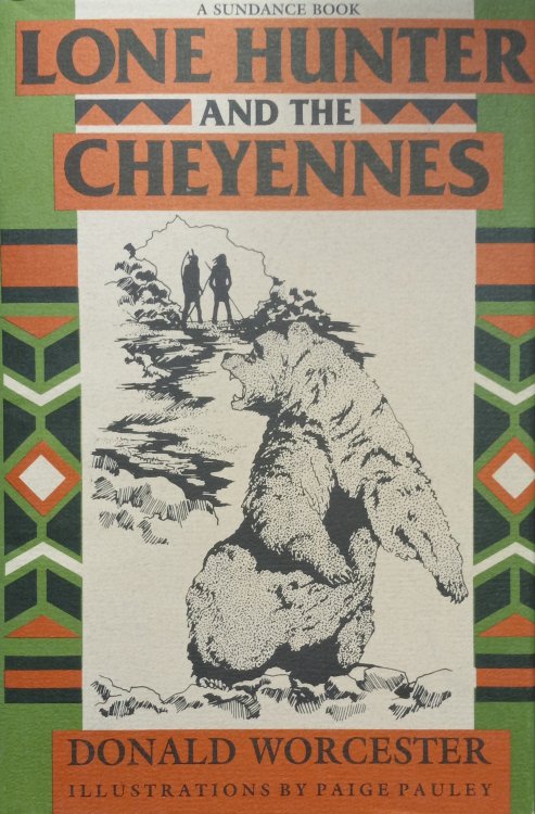 Lone Hunter & the Cheyennes