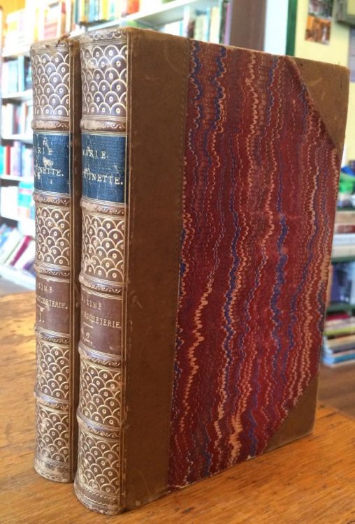 Histoire De Marie-Antoinette [2 volumes]