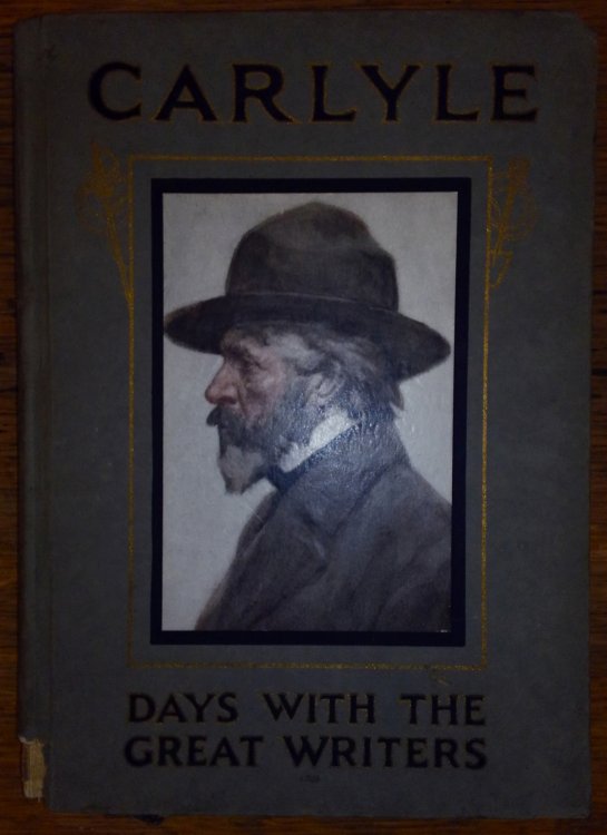 A Day with Thomas Carlyle (Days with the Great Writers