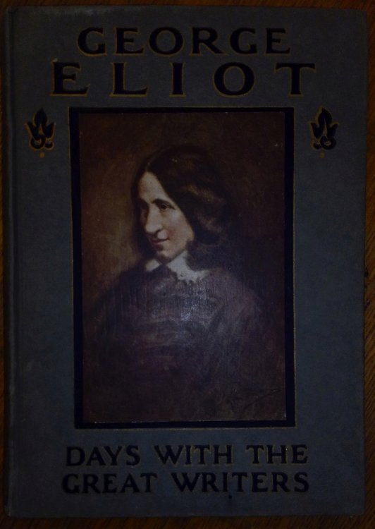 A Day with George Elliot (Days with the Great Writers)