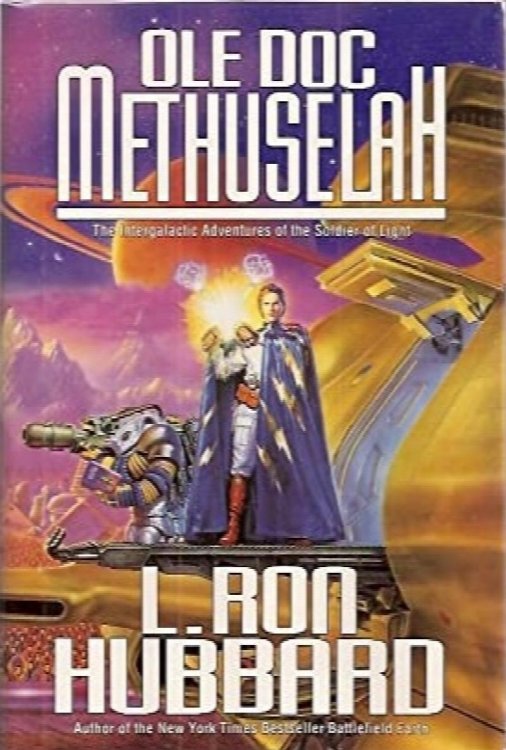 Ole Doc Methuselah: The Intergalactic Adventrues of the Soldier of Light